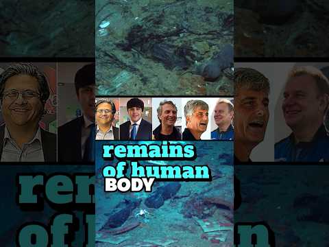 OceanGate: remains of a human body were found